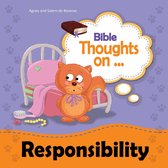 Bible Thoughts - Bible Thoughts on Responsibility