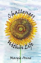 Challenges Within Life