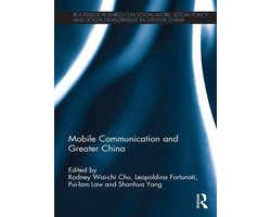 Routledge Research on Social Work, Social Policy and Social Development in Greater China - Mobile Communication and Greater China