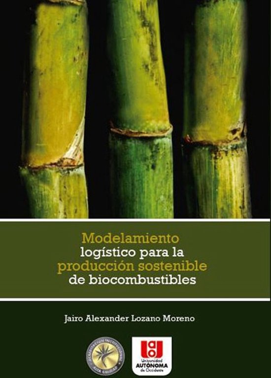 Modelamiento logístico para la producción sostenible de bi ... - cover