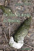 Un Livre de Merde, de Montcuq