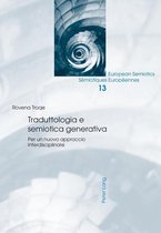 European Semiotics / Sémiotiques Européennes 13 - Traduttologia e semiotica generativa