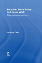 European Social Policy and Social  Work