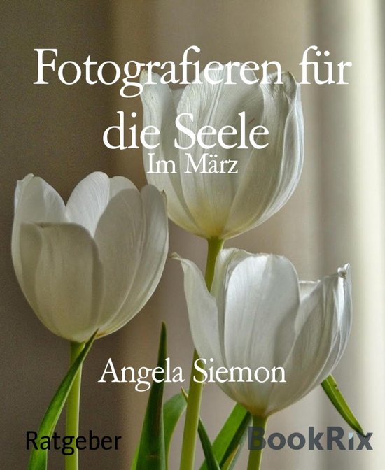Fotografieren für die Seele - cover