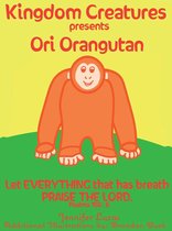 Kingdom Creatures Presents Ori Orangutan