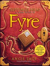 Septimus Heap 7 - Septimus Heap, Book Seven: Fyre