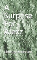 A Surprise for Alexz