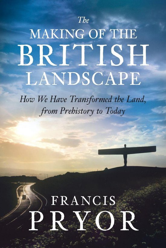 The Making of the British Landscape - cover