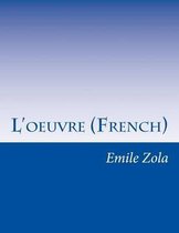 L'Oeuvre (French)