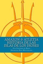 AMAZON & ATLETIA. Historia de las Islas de los Dioses