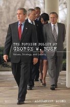 Foreign Policy Of George W. Bush