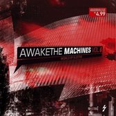 Awake The Machines, Vol. 6