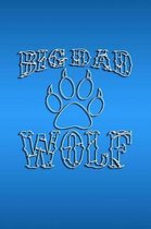 Big Dad Wolf