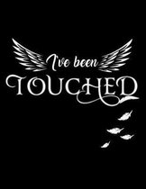 I've Been Touched