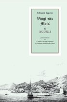 Bibliothèque d'Histoire du Maghreb - Vingt-six mois à Bougie
