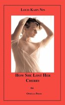 How She Lost Her Cherry