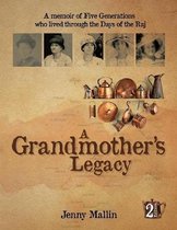 A Grandmother's Legacy