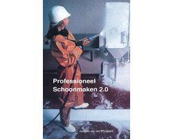 Professioneel schoonmaken 2.0