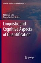 Studies in Theoretical Psycholinguistics- Linguistic and Cognitive Aspects of Quantification