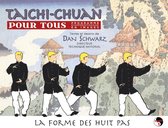 Taichi Chuan pour tous - Volume 1