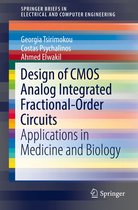 SpringerBriefs in Electrical and Computer Engineering - Design of CMOS Analog Integrated Fractional-Order Circuits
