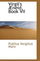 Virgil's Aeneid, Book VII