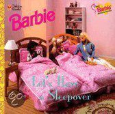 Dear Barbie Let's Have a Sleepover