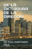 de la Dictadura de la Direcci