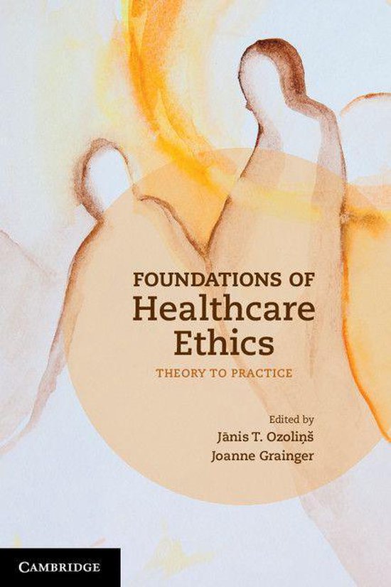 Foundations of Healthcare Ethics - cover