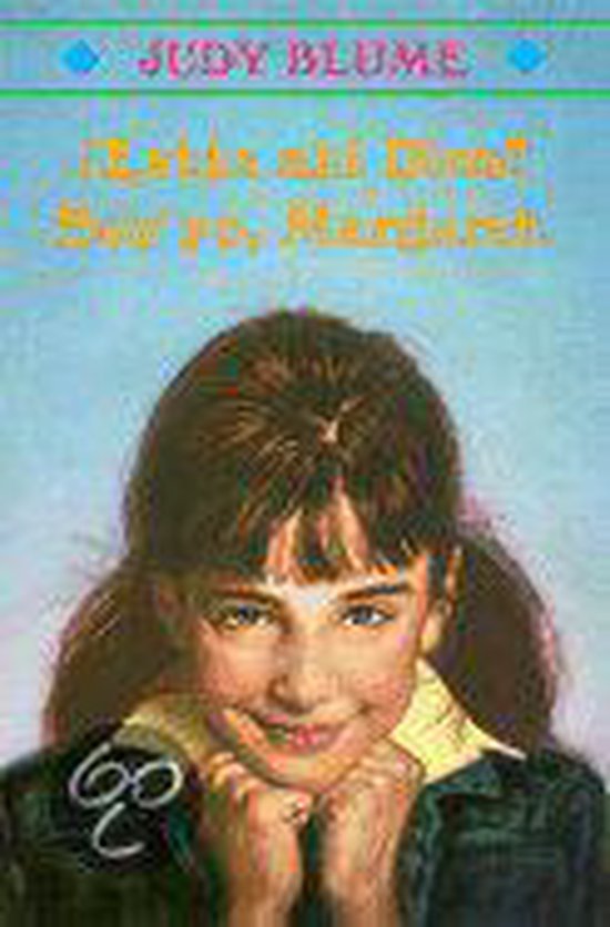 Estas Ahi Dios? Soy Yo, Margaret,