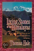 Living Stones of the Himalayas