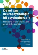 De rol van neuropsychologie bij psychotherapie