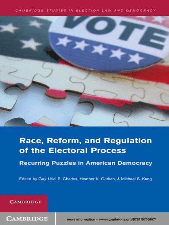 Cambridge Studies in Election Law and Democracy - Race, Refo ... - cover