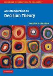 Cambridge Introductions to Philosophy - An Introduction to Decision Theory