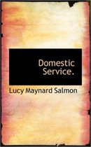 Domestic Service.