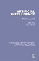 Routledge Library Editions: Artificial Intelligence - Artificial Intelligence