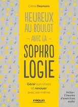 Bol Com Heureux Au Boulot Avec La Sophrologie Ebook Celine Desmons 9782212259315 Boeken