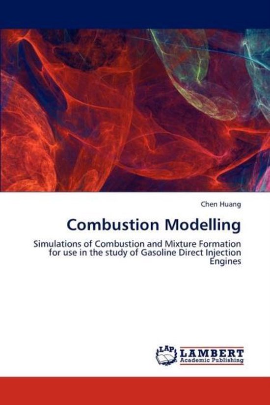 Combustion Modelling 9783846504079 Chen Huang Boeken bol