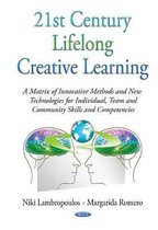 21st Century Lifelong Creative Learning