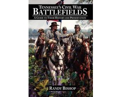 Tennessee'S Civil War Battlefields
