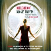 Boulevard of Broken Dreams: Melancholy Melodies For the Broken-Hearted
