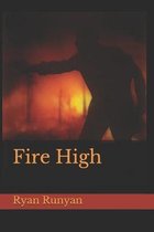 Fire High