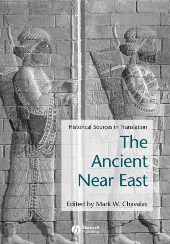 Ancient Near East | 9780631235811 | MW Chavalas | Boeken | bol