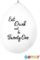 Ballonnen “Eat drink and be 21” Wit met opdruk Zwart (lucht)