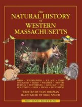 The Natural History of Western Massachusetts