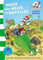 Miles & Miles Of Reptiles