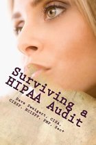 Surviving a Hipaa Audit