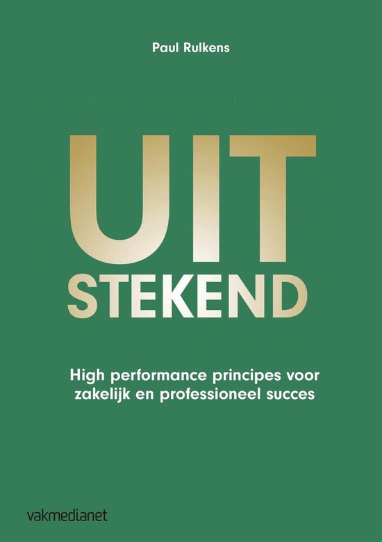 Uitstekend (ebook), Paul Rulkens 9789462761865 Boeken bol