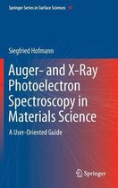 Auger- and X-Ray Photoelectron Spectroscopy in Materials Science