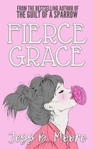 Fierce Grace